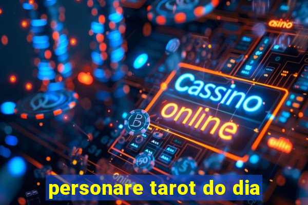 personare tarot do dia